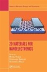 Michel (University of Leuven Houssa, Michel Dimoulas Houssa, Athanasios Dimoulas, Athanasios (National Center for Scientific Research "Demokritos Dimoulas, Dimoulas Athanasios, Michel Houssa... - 2d Materials for Nanoelectronics