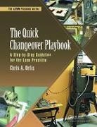 Chris A. Ortiz, Chris A. (Kaizen Assembly Ortiz, Ortiz Chris A. - Quick Changeover Playbook