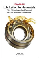 Ekkehard Daschner, Daschner Ekkehard, Don M. Pirro, Don M. (ExxonMobil Pirro, Don M. Webster Pirro, Pirro Don M.... - Lubrication Fundamentals