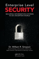 William R. Simpson, William R. (Institute for Defense Analyse Simpson, William R. (Institute for Defense Analyses Simpson, Simpson William R. - Enterprise Level Security