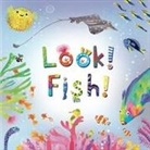 Stephanie Calmenson, Puy Pinillos - Look! Fish!