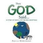 Paula Merchant - Then God Said
