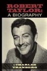 Charles Tranberg - Robert Taylor