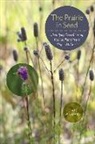 Dave Williams - The Prairie in Seed