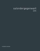 Christian Holle - salondergegenwart 2015