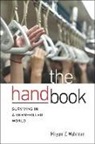 Miryam Z. Wahrman - The Hand Book