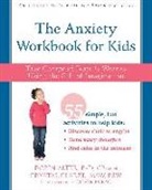 Robin Alter, Robin Alter Phd, Crystal Clarke, Oliver Burns - The Anxiety Workbook for Kids