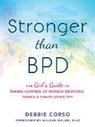 Debbie Corso, Debbie Holt Corso, Debbie/ Galen Corso, Kathryn C Holt, Kathryn C. Holt - Stronger Than BPD