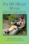 Pamela Laskin - It's All about Shoes