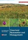 David Blakesley, Peter Buckley, Ed Drewitt - Grassland Restoration and Management