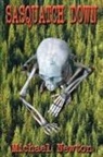 Michael Newton - Sasquatch Down
