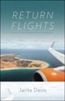 Jarita Davis - Return Flights