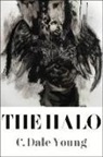 C. Dale Young, Dale C. Young - The Halo