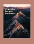 David Grant Noble, David Grant Noble - Living the Ancient Southwest