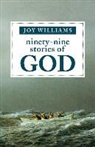 Joy Williams - Ninety-Nine Stories of God