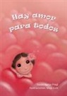 Sanja Pregl, Maja Lubi - Hay Amor Para Todos
