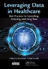 Rebecca Mendoza Saltiel Busch, Rebecca Mendoza Saltiel-Busch - Leveraging Data in Healthcare