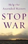 Kim Michaels - Help the Ascended Masters Stop War