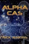 Nick Jenkins - Alpha Cas