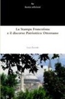 Luca Zuccolo - La Stampa Francofona E Il Discorso Patriottico Ottomano
