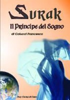 Francesco Colucci - Surak Il Principe del Sogno