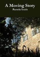 Pamela Smith - A Moving Story