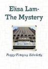 Penny Edwards - Elisa Lam- The Mystery