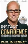 Paul McKenna - Instant Confidence