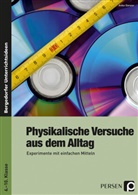 Anke Ganzer - Physikalische Versuche aus dem Alltag