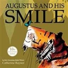 Catherine Rayner - Augustus and His Smile