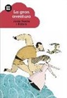 Jordi Sierra i Fabra, Jordi Rodés Jordà - La gran aventura