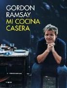 Gordon Ramsay - Mi cocina casera