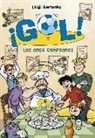Luigi Garlando - ¡Gol! 33. Los once campeones
