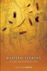 N. Ganesan - Bilateral Legacies in East and Southeast Asia