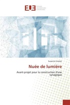 Suzanne Croizier, Croizier-s - Nuee de lumiere