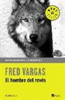 Fred Vargas - Comisario Adamsberg 2. El hombre del revés
