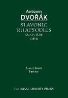Antonin Dvorak, Antonin Pokorny, Karel Solc - Slavonic Rhapsodies, Op.45 / B.86