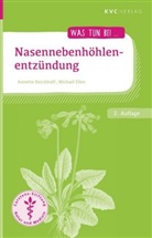 Michael Elies, Annett Kerckhoff, Annette Kerckhoff - Nasennebenhöhlenentzündung