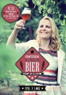 Fiona de Lange, Jurriaan Huting, Raldo Neven, Mandy van Lankveld - Ontdek de smaak van bier