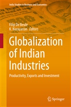 Filip De Beule, Fili De Beule, Filip De Beule, Narayanan, Narayanan, K. Narayanan... - Globalization of Indian Industries