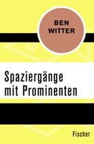 Ben Witter - Spaziergänge mit Prominenten