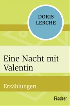 Doris Lerche - Eine Nacht mit Valentin