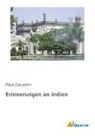 Paul Deussen - Erinnerungen an Indien