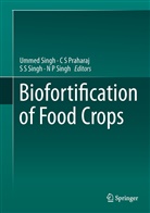 C S Praharaj, C. S. Praharaj, S Praharaj, C S Praharaj, S S Singh et al, N P Singh... - Biofortification of Food Crops