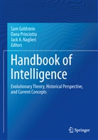 Jack A Naglieri, Sam Goldstein, Jack A. Naglieri, Dan Princiotta, Dana Princiotta - Handbook of Intelligence
