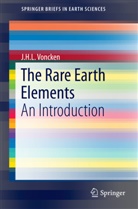 J H L Voncken, J. H. L. Voncken, J.H.L. Voncken - The Rare Earth Elements
