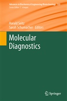 Schumacher, Schumacher, Sarah Schumacher, Haral Seitz, Harald Seitz - Molecular Diagnostics