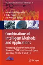 Ioannis Hatzilygeroudis, Vasil Palade, Vasile Palade, Jim Prentzas - Combinations of Intelligent Methods and Applications