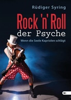 Rüdiger Syring - Rock 'n' Roll der Psyche