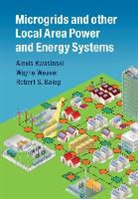 Robert Balog, Robert S Balog, Robert S. Balog, Robert S. (Texas A &amp; M University) Balog, Balog Robert S., Alexis Kwasinski... - Microgrids and Other Local Area Power and Energy Systems